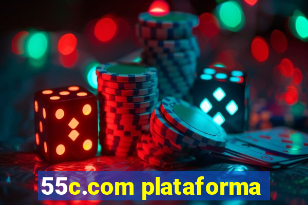 55c.com plataforma